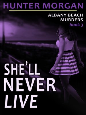 cover image of She'll Never Live